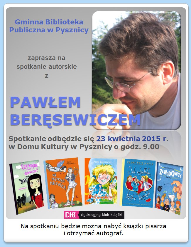 Spotkanie autorskie z Pawłem Beręsewiczem 23.04.2015 r.