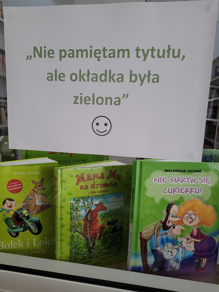 „Nie pamiętam tytułu, ale okładka była zielona”